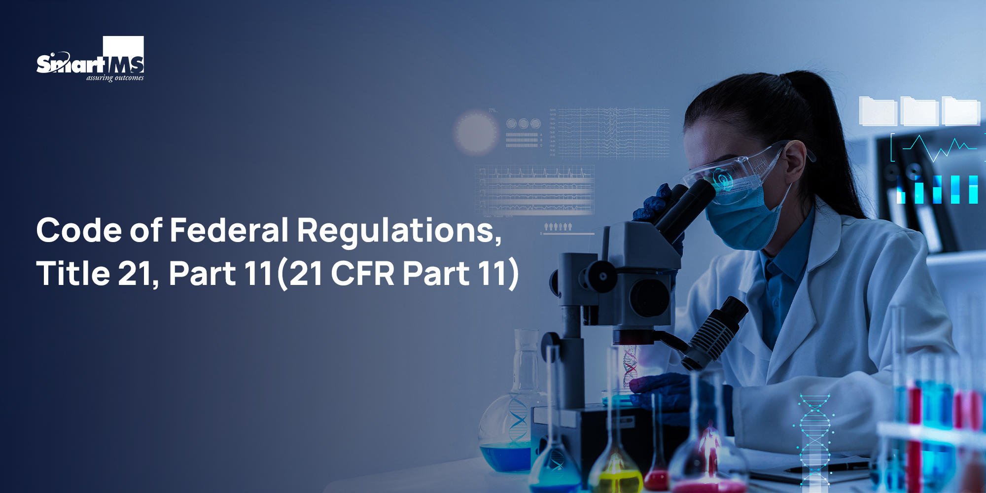 Code of Federal Regulations, Title 21, Part 11(21 CFR Part 11)